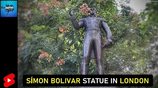 The statue of SIMON BOLIVAR in LONDON #shorts