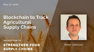 Blockchain to Track Agricultural Supply Chains