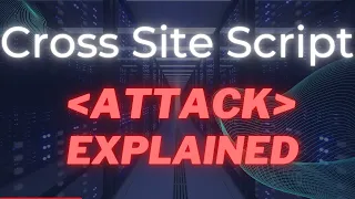 XSS | Cross-Site-Scripting |  Explained by Cyber security Professional