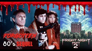 Fright Night Part 2 (1988) - A Forgotten 80's Horror Sequel