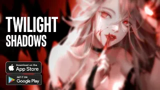 TWILIGHT SHADOWS Gameplay on Android First Look