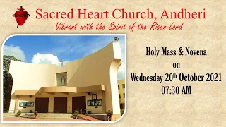 Holy Mass and Novena on Wednesday 20th October 2021 at 07:30 AM at Sacred Heart Church, Andheri
