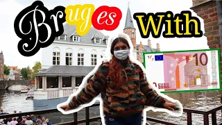 How To Spend A PERFECT DAY In BRUGES (Belgium) With 10 EUROS ! - Budget Travel Tips - Travel Vlog#23