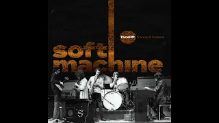 Soft Machine - "Out-Bloody-Rageous" from 'Facelift France and Holland' (Cuneiform Records)