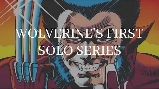 Wolverine's First Solo Series| Wolverine (1982)| Fresh Comic Stories