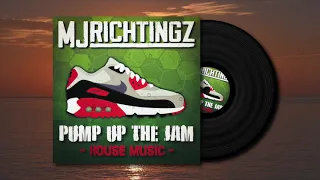 MJ Richtingz - Pump Up The Jam - House Music (DJ Set)