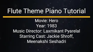 Hero Flute Theme Piano Tutorial | पूरी धुन बजाना सीखिए  | हीरो फिल्म की बांसुरी धुन बजाना सीखें