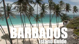 Barbados Island Guide - travelguru.tv