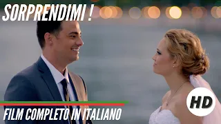 Sorprendimi I HD I Commedia I Film Completo in Italiano