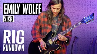 Rig Rundown: Emily Wolfe [2023]