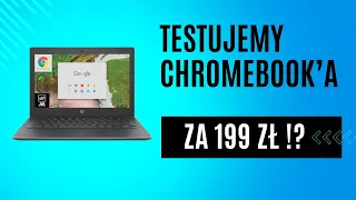 Laptop za 199 zł ? Chromebook HP G8 11' - Chrome OS !