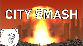 Destroying My Home Town With Nukes - City Smash