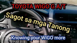 TOYOTA WIGO G A/T / ALAMIN / FREQUENTLY ASKED QUESTIONS