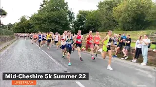 Mid-Cheshire 5k Summer 2022 - England Athletics 5k Road Race Championship - LIVESTREAM HD