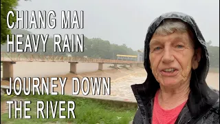 Heavy Rain in Chiang Mai and Looking at the Ping River | The Rain is still lashing down