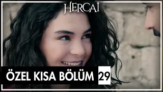 Hercai Özel Kısa Bölümler | 29. Bölüm