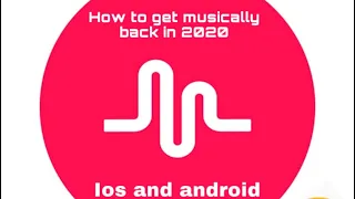 How to get musically back in 2021 Android & iOS