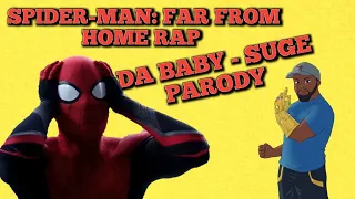 Spider-Man Far From Home Parody (SUGE NIGHT MONKEY)