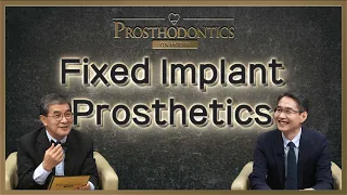 [PROSTHODONTICS] Fixed Implant Prosthetics for Complete Edentulous Patients