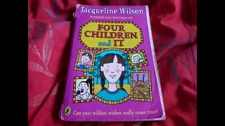 Four Children and It by Jacqueline Wilson Book Review