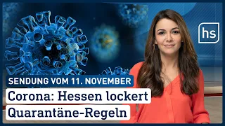 Corona: Hessen lockert Quarantäne-Regeln| hessenschau vom 11.11.2022