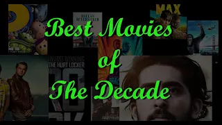 Best Movies of The Decade