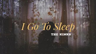 The Kinks - I Go To Sleep - Lyrics (Inglés/ Español)