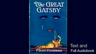 The Great Gatsby by F. Scott Fitzgerald - full audiobook and text