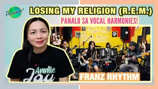 Franz Rhythm Cover - Losing My Religion (R.E.M) Female Version | Panalo Sa Vocal Harmonies! Galing!!