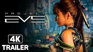 PROJECT EVE Official Reveal Trailer #1