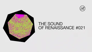 The Sound Of Renaissance #021, May '22