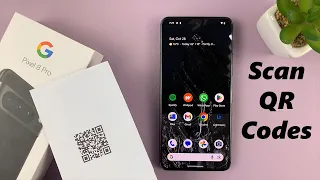 How To Scan QR Codes With Google Pixel 8 / Pixel 8 Pro