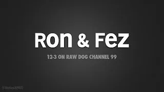 Ron & Fez: The Sad Passing of Fred Phelps (03/20/14)
