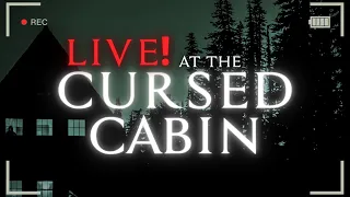 LIVE at the CURSED CABIN! | Ghost Club Paranormal Investigation |