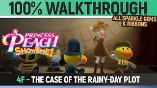 Princess Peach: Showtime! - 4F: The Case of the Rainy-Day Plot - 100% All Sparkle Gems & Ribbons