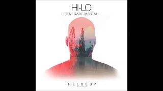 HI-LO - Renegade Mastah (Original Mix) [Oliver Heldens]