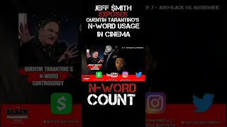 Quentin Tarantino's N-Word Usage In Cinema