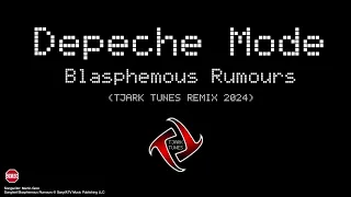 Depeche Mode - "Blasphemous Rumours" (TJARK TUNES REMIX 2024)