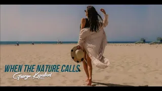 George Kopaliani - when the nature calls (Original mix) Music Video