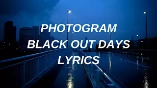 phantogram // black out days  lyrics