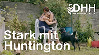 Stark mit Huntington - Deutsche Huntington-Hilfe