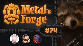 Metal´s Forge #74: The Guardians of the Galaxy Vol. 3 with Capital-O & The Meme Repository!