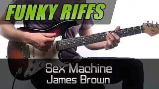 Sex Machine Funky Riffs (James Brown) / Guitar Lesson - How to play + TABS