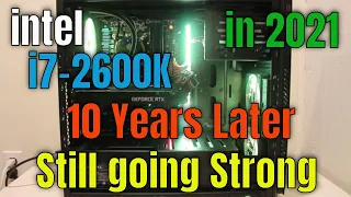 Will Intel I7-2600K Bottleneck RTX 2080 Ti (RTX 3070) in 2021?  Gaming Review