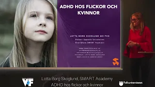 ADHD hos flickor och kvinnor – Lotta Borg Skoglund