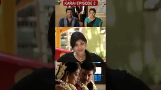 Karai Tamil Serial | Karai Episode 2 | Sanjeev | Reshma Pasupuleti | Home Movie Makers