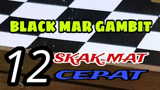 12 Skak mat Cepat pada pembukaan blackmar gambit