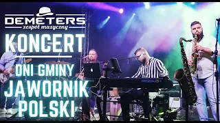 DEMETERS - KONCERT - Dni Gminy Jawornik Polski 2023 ‼️🔥 (BIESIADA / FOLK / DISCO / GÓRALSKIE) 💃🕺