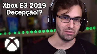 Conferência de XBOX na E3 2019 foi uma DECEPÇÃO!? | Não é Bem Assim...