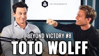 TOTO WOLFF | Inside The Mind Of A Five Time F1 World Champion | Beyond Victory #8